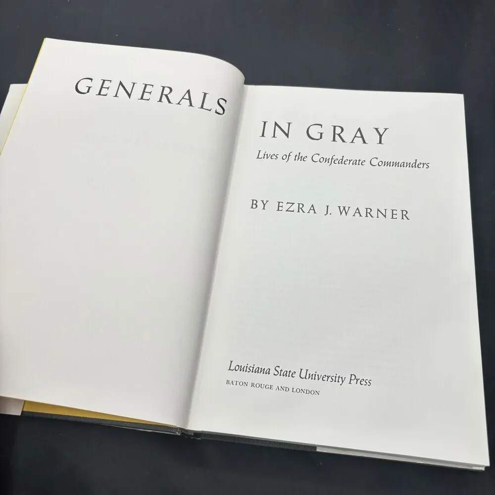 Generals in Gray Lives of the Confederate Commanders by Ezra J Warner 1st LN HC